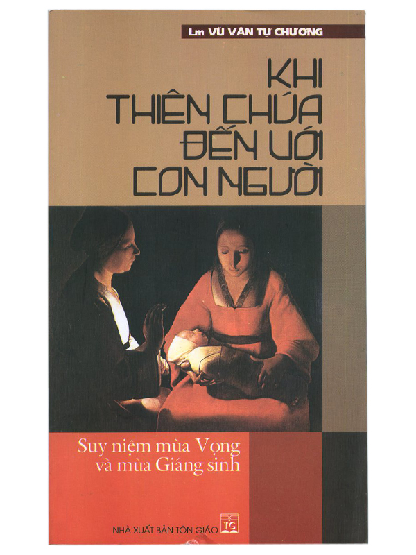 187. Khi Thiên Chúa đến với con người