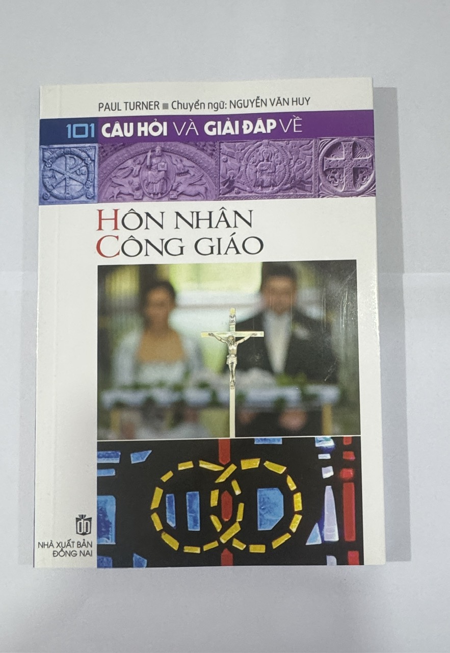 433. 101 câu hỏi hôn nhân công giáo